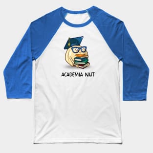 Academia Nut Baseball T-Shirt